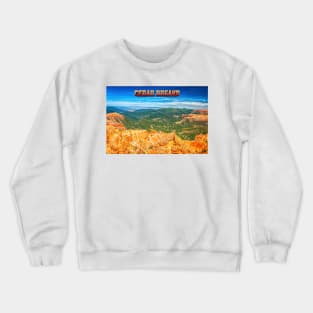 Cedar Breaks National Monument Crewneck Sweatshirt